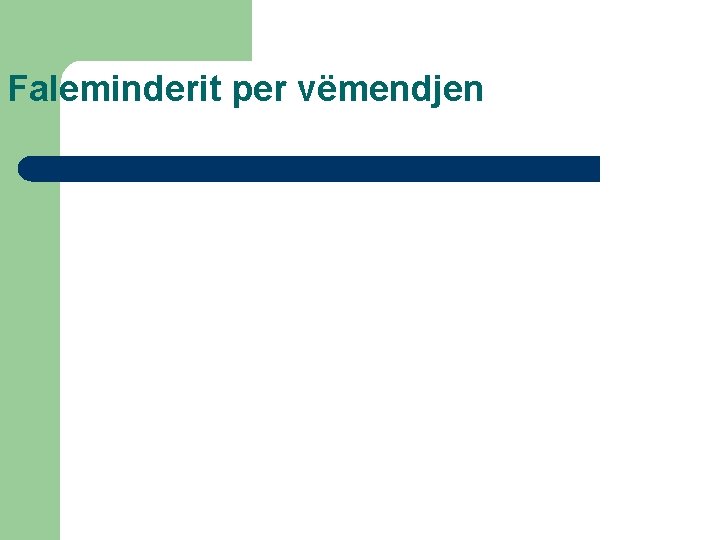 Faleminderit per vëmendjen 