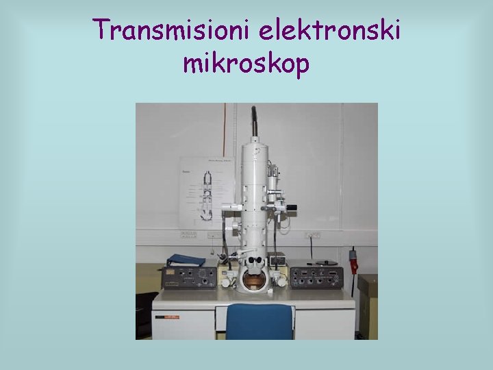 Transmisioni elektronski mikroskop 