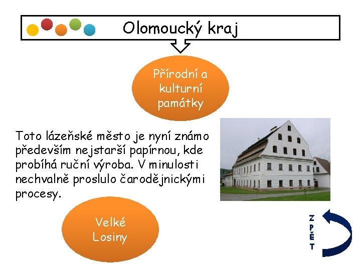 Olomoucký kraj Přírodní a kulturní památky Toto lázeňské město je nyní známo především nejstarší