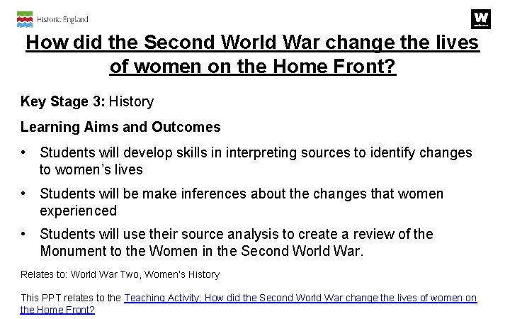 How did the Second World War change the lives of women on the Home How did the Second World War change the lives of women on the Home