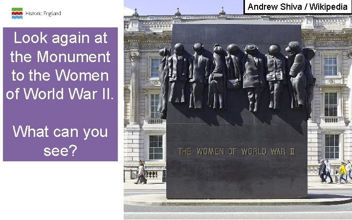 Andrew Shiva / Wikipedia Look again at the Monument to the Women of World Andrew Shiva / Wikipedia Look again at the Monument to the Women of World