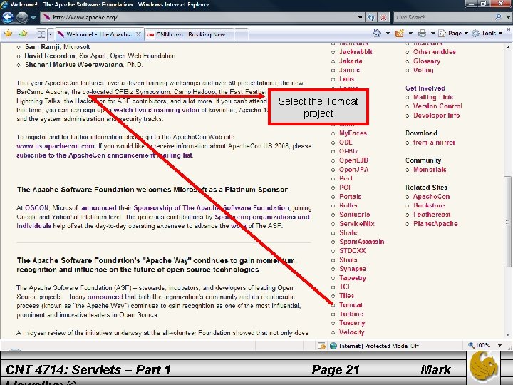 Select the Tomcat project CNT 4714: Servlets – Part 1 Page 21 Mark 