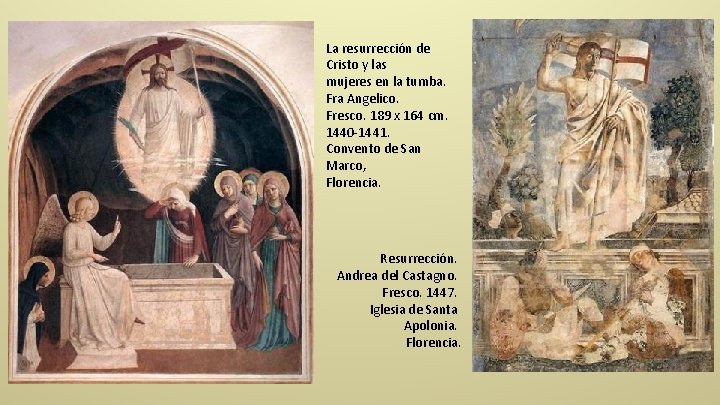 La resurrección de Cristo y las mujeres en la tumba. Fra Angelico. Fresco. 189