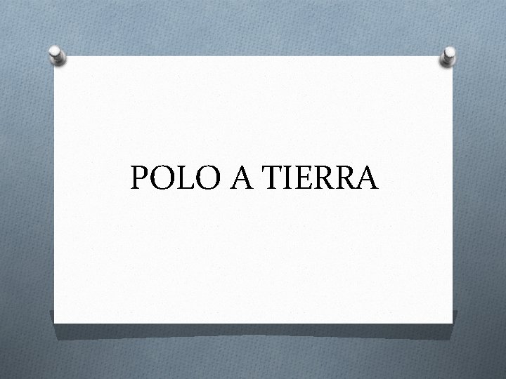 POLO A TIERRA 