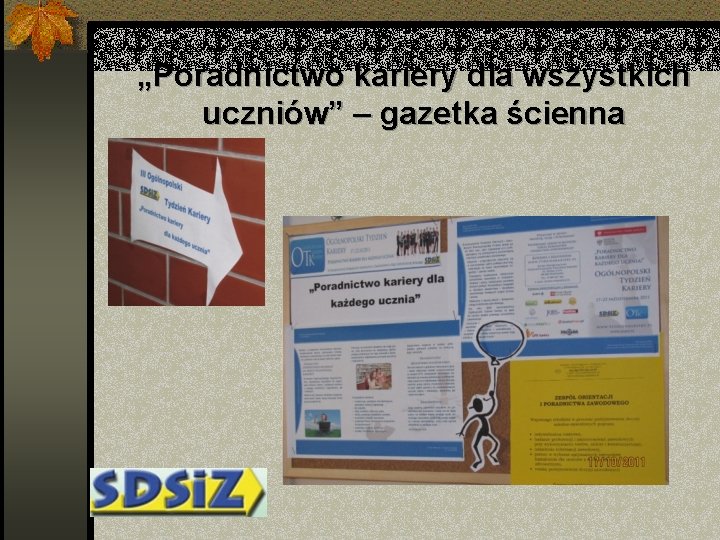 „Poradnictwo kariery dla wszystkich uczniów” – gazetka ścienna 