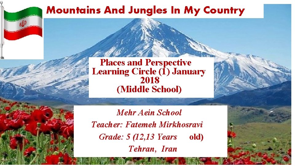 Mountains And Jungles In My Country Places and Perspective Learning Circle (1) January 2018