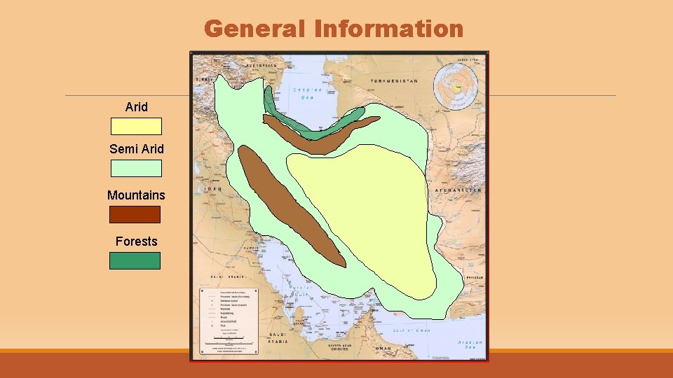 General Information Arid Semi Arid Mountains Forests 