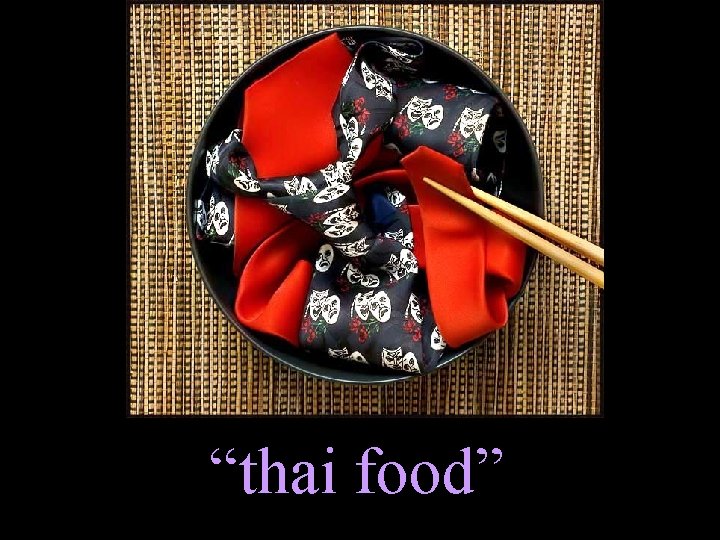 “thai food” 