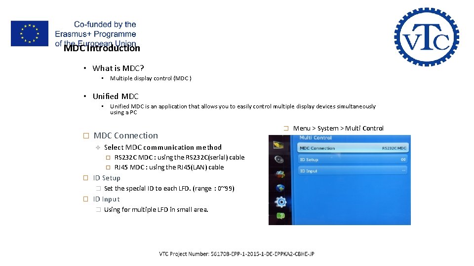 II- LFD Control & Installation MDC Introduction • What is MDC? • Multiple display II- LFD Control & Installation MDC Introduction • What is MDC? • Multiple display