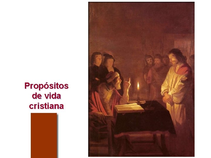 Propósitos de vida cristiana 