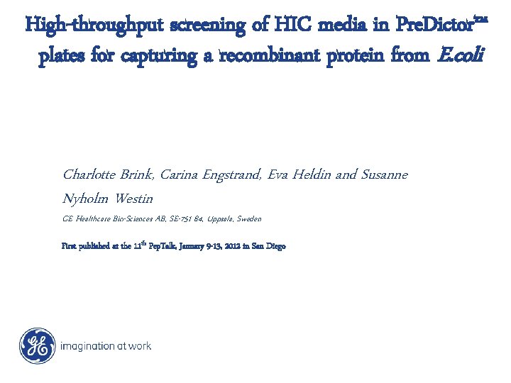 High-throughput screening of HIC media in Pre. Dictor™ plates for capturing a recombinant protein