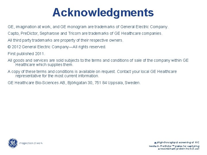 Acknowledgments GE, imagination at work, and GE monogram are trademarks of General Electric Company.