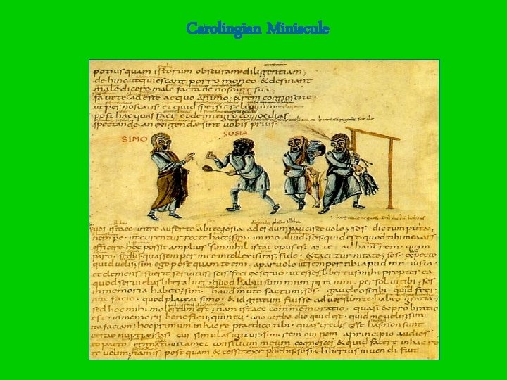 Carolingian Miniscule 