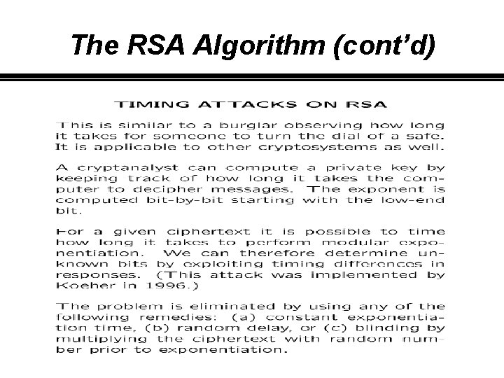 The RSA Algorithm (cont’d) 