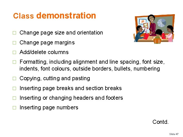 Class demonstration � Change page size and orientation � Change page margins � Add/delete