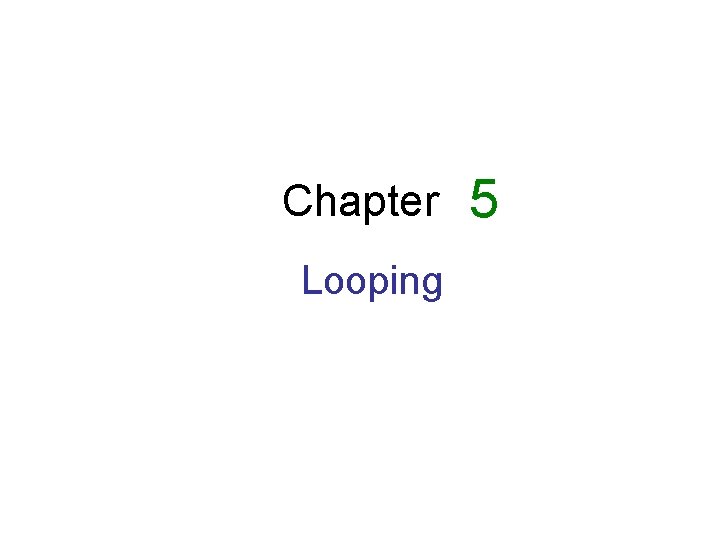 Chapter Looping 5 