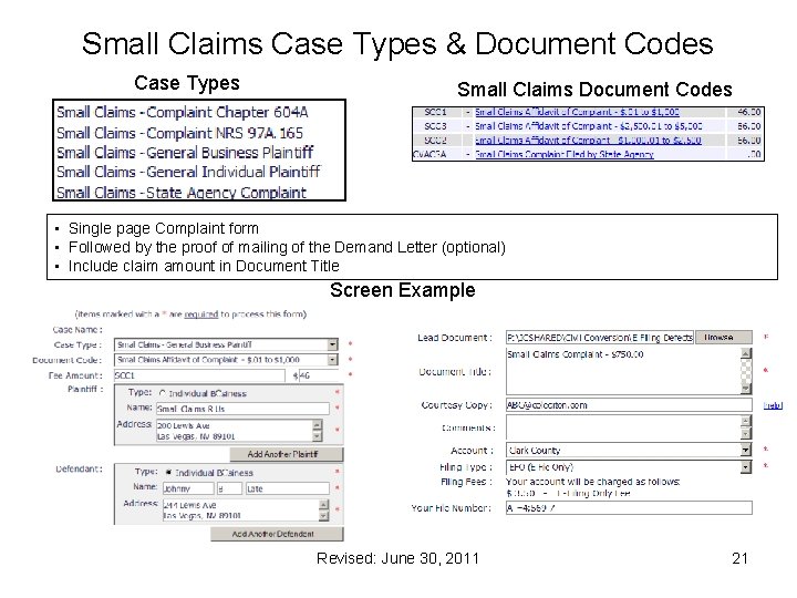 Small Claims Case Types & Document Codes Case Types Small Claims Document Codes •