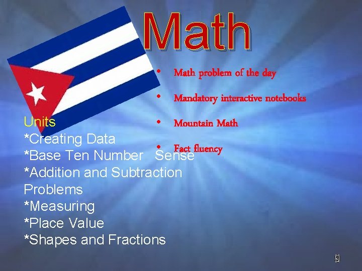 Math • Math problem of the day • Mandatory interactive notebooks • Mountain Math