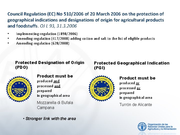Council Regulation (EC) No 510/2006 of 20 March 2006 on the protection of geographical