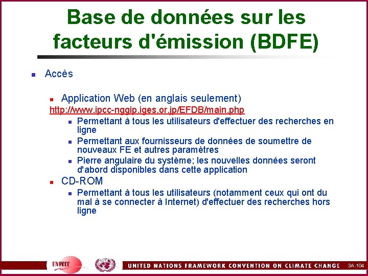 Base de données sur les facteurs d'émission (BDFE) n Accès n Application Web (en