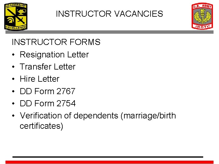 INSTRUCTOR VACANCIES INSTRUCTOR FORMS • Resignation Letter • Transfer Letter • Hire Letter •