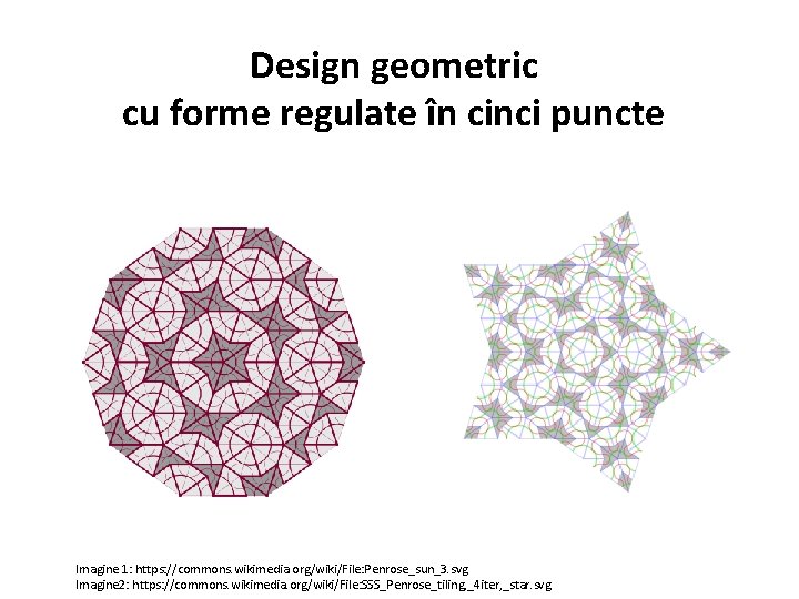 Design geometric cu forme regulate în cinci puncte Imagine 1: https: //commons. wikimedia. org/wiki/File: