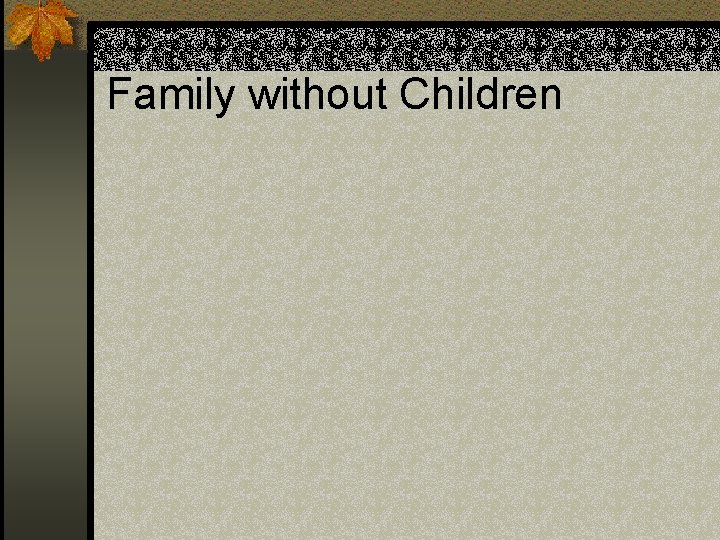 Family without Children 