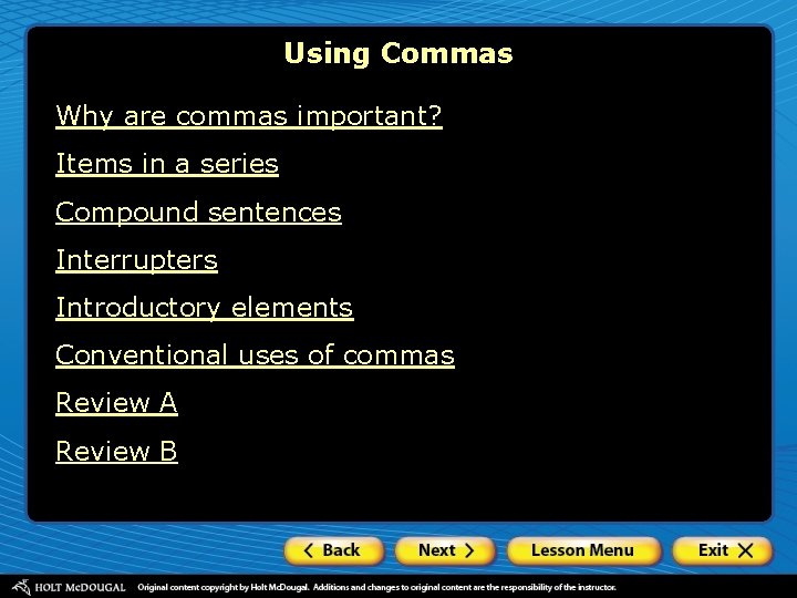 Using Commas Why are commas important? Items in a series Compound sentences Interrupters Introductory