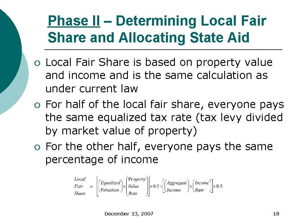 Phase II – Determining Local Fair Share and Allocating State Aid ¡ ¡ ¡