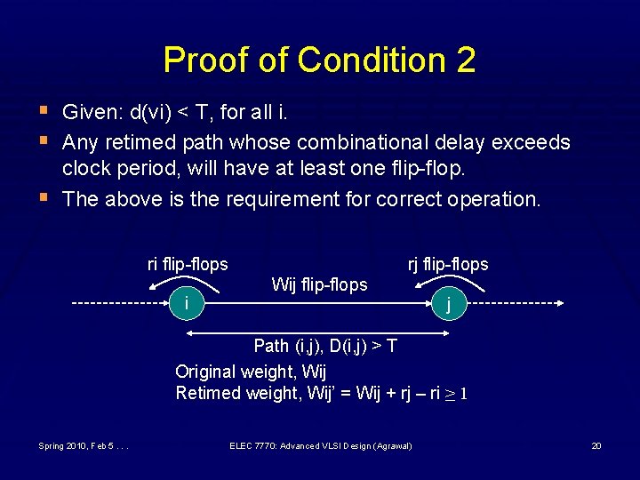 Proof of Condition 2 § Given: d(vi) < T, for all i. § Any