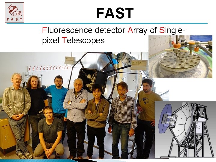 FAST Fluorescence detector Array of Singlepixel Telescopes SLO 2019 