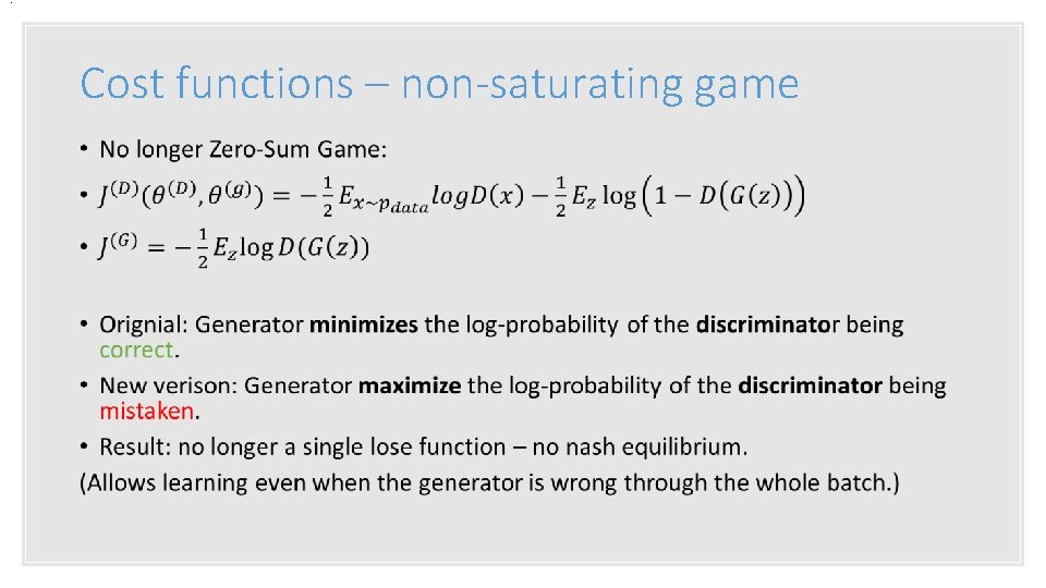 . Cost functions – non-saturating game • 