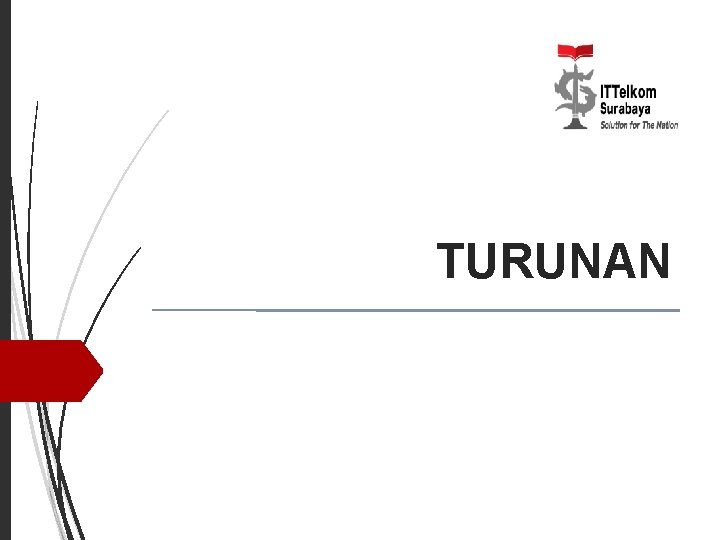 TURUNAN TURUNAN