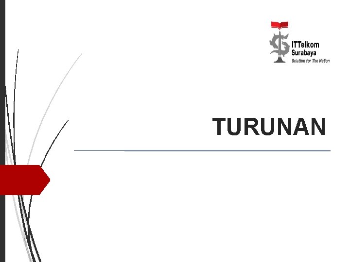 TURUNAN 