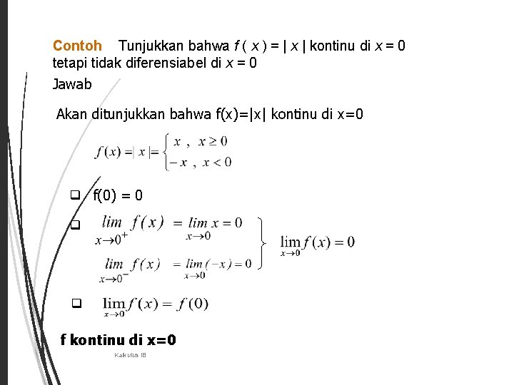 9 Contoh Tunjukkan bahwa f ( x ) = | x | kontinu di