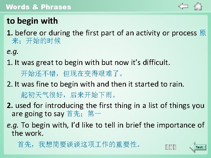 Words & Phrases to begin with 1. before or during the first part of