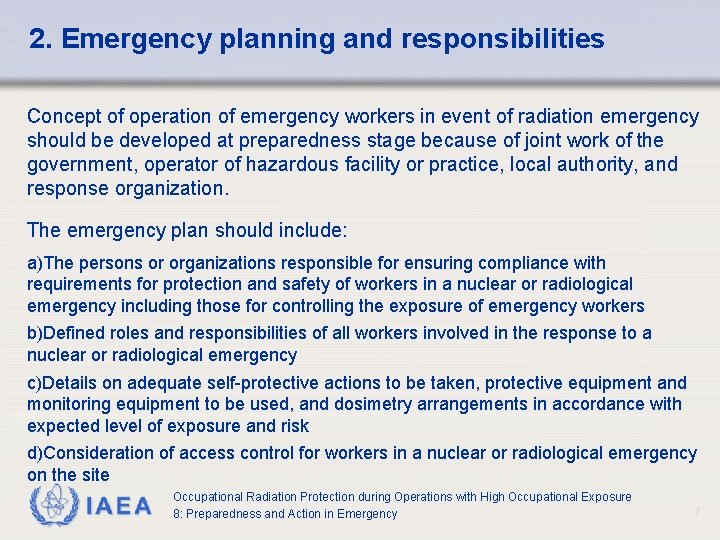 2. Emergency planning and responsibilities Concept of operation of emergency workers in event of