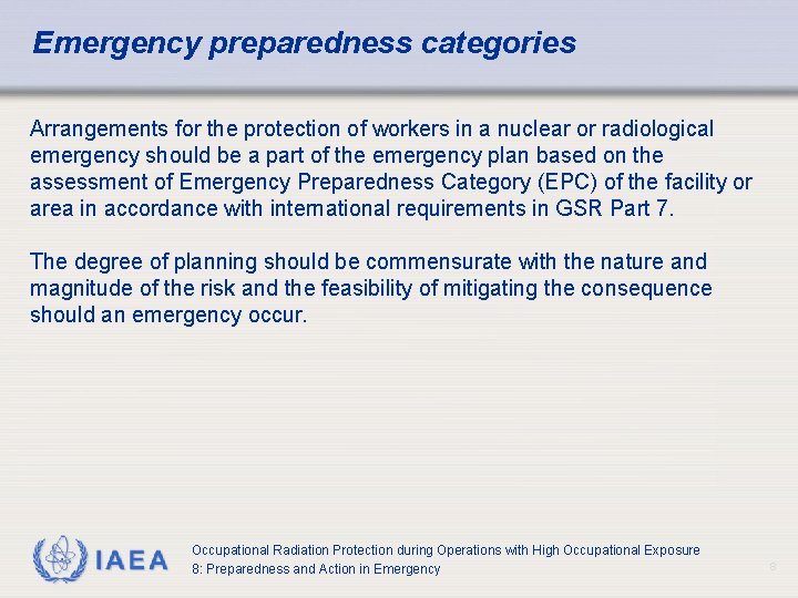 Emergency preparedness categories Arrangements for the protection of workers in a nuclear or radiological