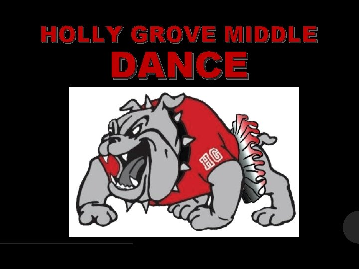 HOLLY GROVE MIDDLE DANCE 