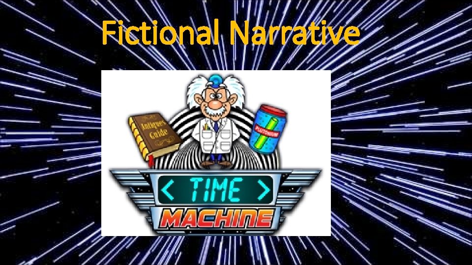 Fictional Narrative 