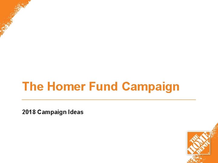 The Homer Fund Campaign 2018 Campaign Ideas 