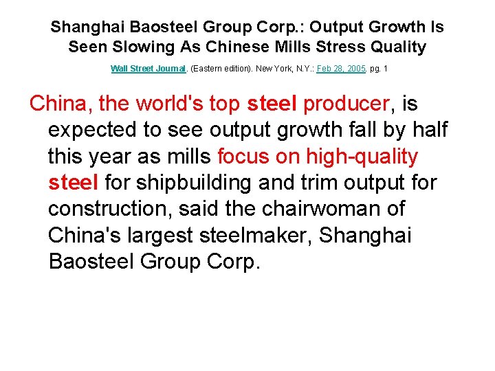 Shanghai Baosteel Group Corp. : Output Growth Is Seen Slowing As Chinese Mills Stress