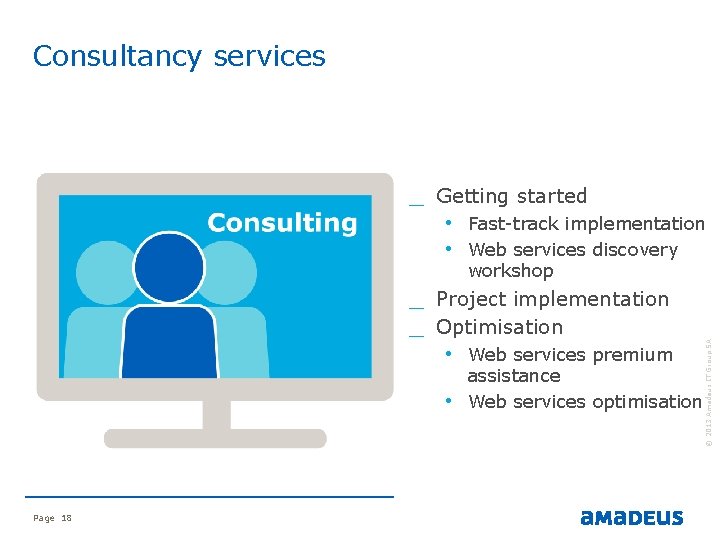 Consultancy services _ Getting started • Fast-track implementation • Web services discovery _ Project Consultancy services _ Getting started • Fast-track implementation • Web services discovery _ Project
