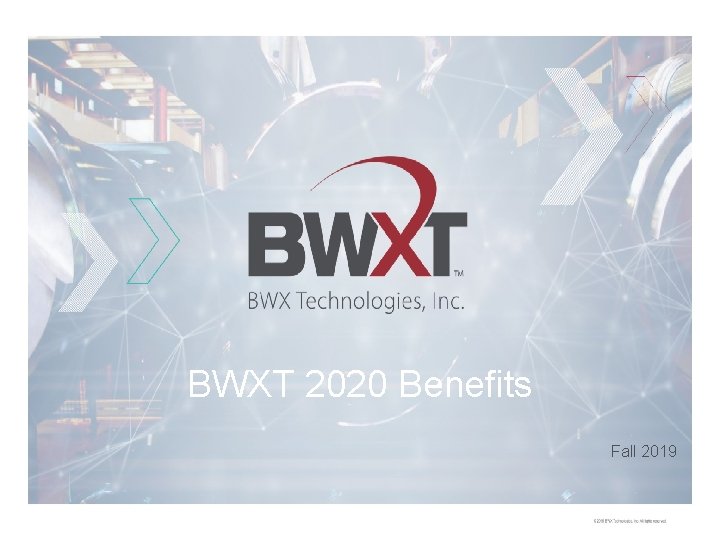 BWXT 2020 Benefits Fall 2019 