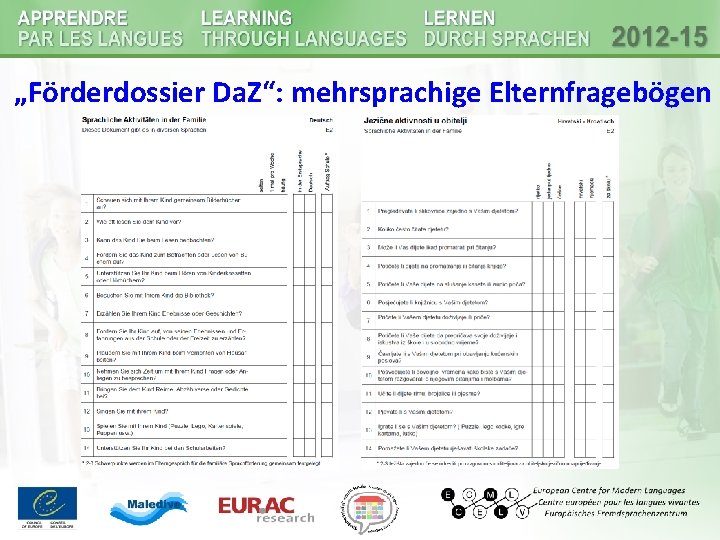 „Förderdossier Da. Z“: mehrsprachige Elternfragebögen „Förderdossier Da. Z“: mehrsprachige Elternfragebögen