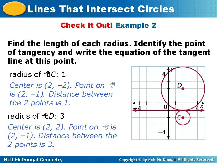 Lines That Intersect Circles Check It Out! Example 2 Find the length of each