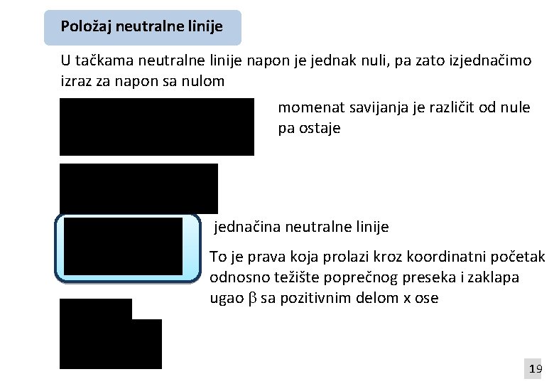 Položaj neutralne linije U tačkama neutralne linije napon je jednak nuli, pa zato izjednačimo