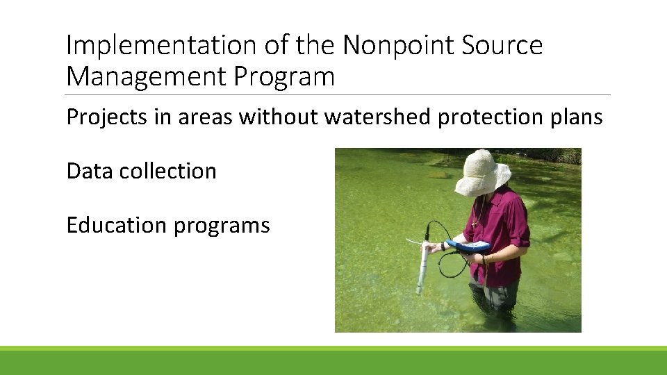 Implementation of the Nonpoint Source Management Program Projects in areas without watershed protection plans