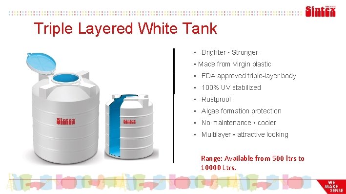 Triple Layered White Tank • Brighter • Stronger • Made from Virgin plastic •