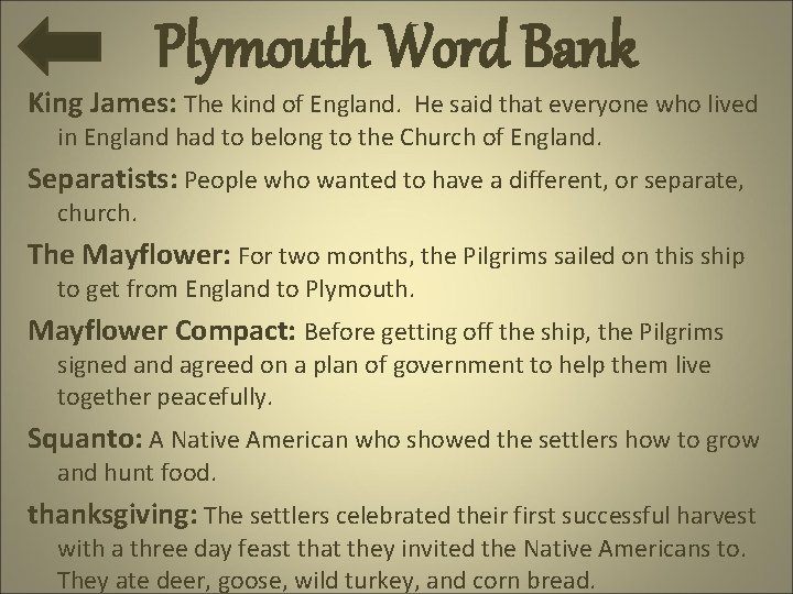 Plymouth Word Bank King James: The kind of England. He said that everyone who